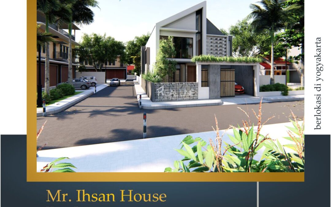 Mr. Ihsan House